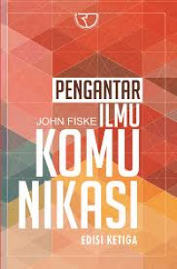 Image of Pengantar Ilmu Komunikasi / John Fiske