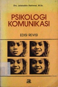 Image of Psikologi Komunikasi / Jalaluddin Rakhmat