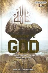 Image of Roadmap To God : Meniti Kesempurnaan Akhlak dan Kesucian Rohani
