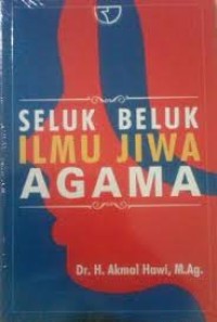 Image of Seluk Beluk Ilmu Jiwa Agama