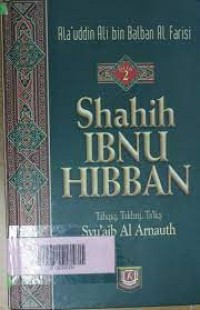 Image of Shahih Ibnu Hibban : Jilid 2 / Amir Alauddin Ali bin Balban Al Farisi