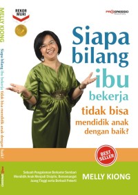 Image of Siapa Bilang Ibu Bekerja Tidak Bisa Mendidik Anak dengan Baik?