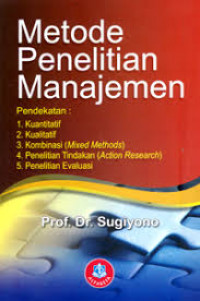 Image of Metode Penelitian Manajemen / Sugiyono