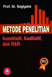 Image of Metode Penelitian Kuantitatif, Kualitatif, dan R & D / Sugiyono