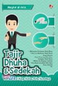Image of Tajir Dhuha dan Sedekah: Kamu Bakal Kaya Kalu Tahu Kuncinya