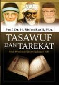 Image of Tasawuf dan Tarekat: studi pemikiran dan pengalaman sufi