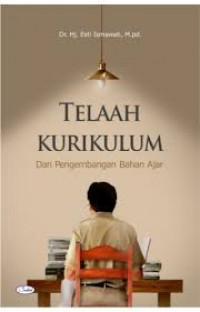 Image of Telaah Kurikulum dan Pengembangan Bahan Ajar /Esti Ismawati