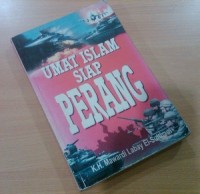 Image of Umat Islam Siap Perang / Mawardi Labay el-Sulthani