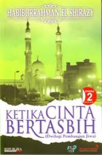 Image of Ketika Cinta Bertasbih 2 / Habiburrahman El Shirazy